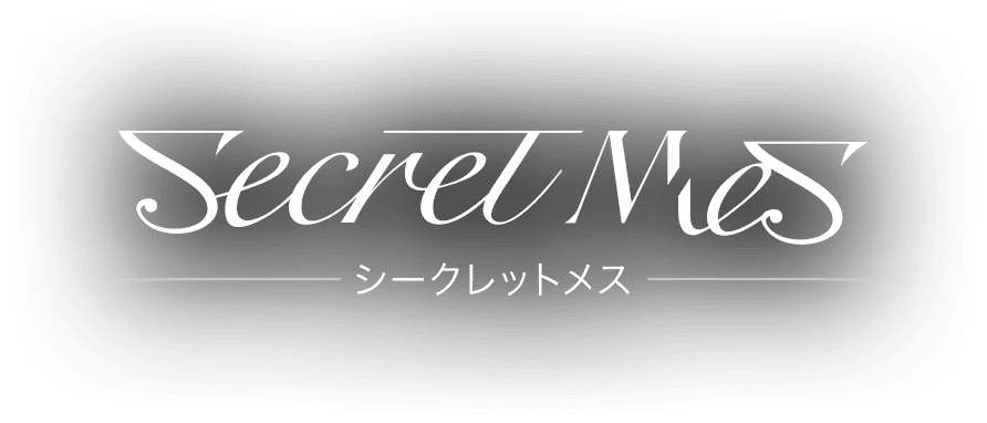 Secret Mes シークレットメス